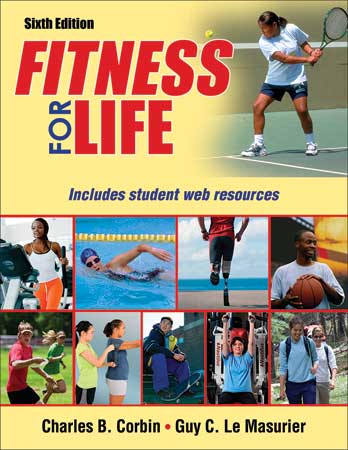Fitness For Life -- 6th edition w/ Web Resources
